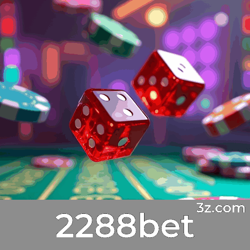 2288bet: Pagamentos Rápidos e Cassino Premiado